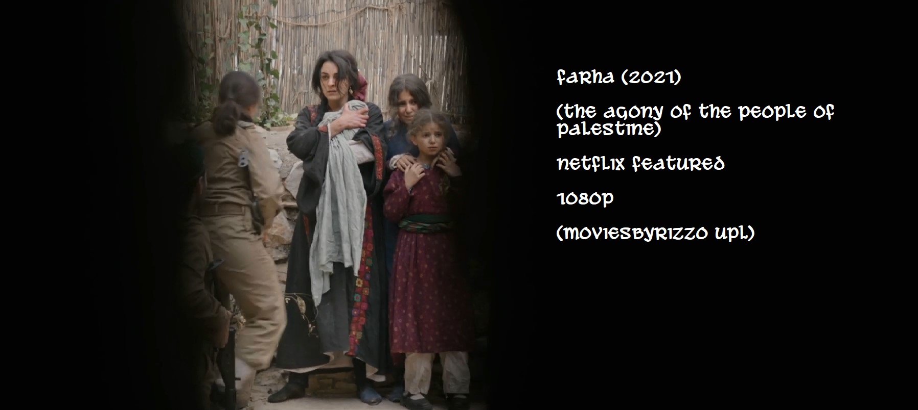 Farha 2021 The agony of Palestine Netflix feature 1080p MULTISUB moviesbyrizzo upl