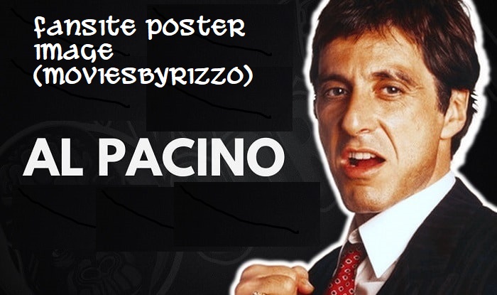 Mr Al Pacino moviesbyrizzo fansite image