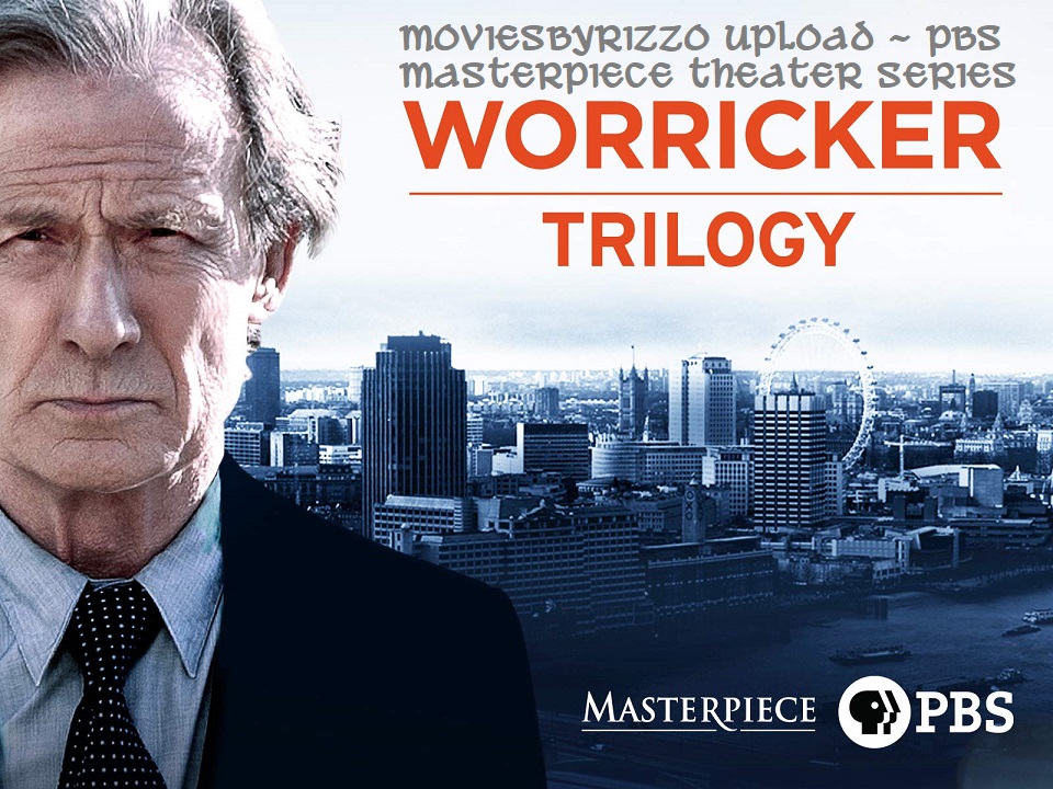 The worricker trilogy (PBS Masterpiece theater)